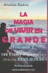 Book cover for La Magia de Vivir En Grande