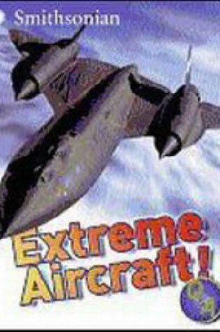 Cover of Extreme Aircraft