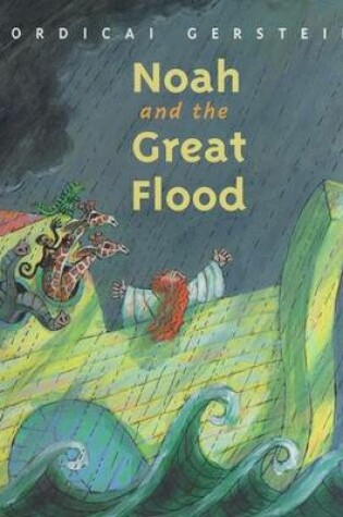 Cover of Noah and the Great Flood