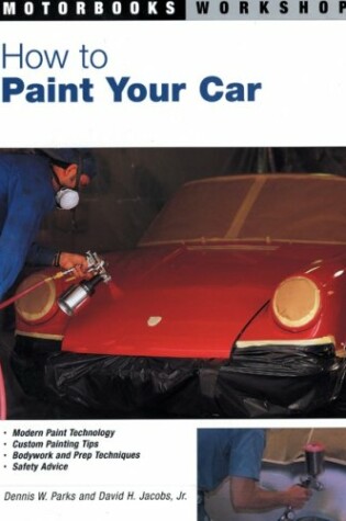 Cover of How to Paint Your Car