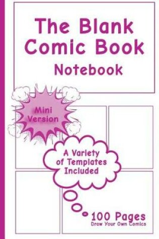 Cover of Blank Comic Book Notebook - Mini Version