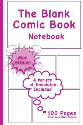 Book cover for Blank Comic Book Notebook - Mini Version