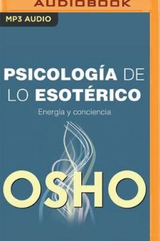 Cover of Psicolog�a de Lo Esot�rico (Narraci�n En Castellano)