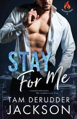 Book cover for Stay For Me