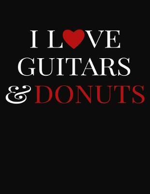 Book cover for I Love Guitars & Donuts