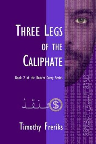 Cover of Three Legs of the Caliphate