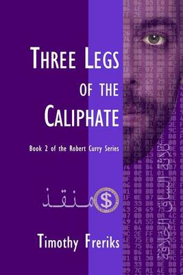 Book cover for Three Legs of the Caliphate