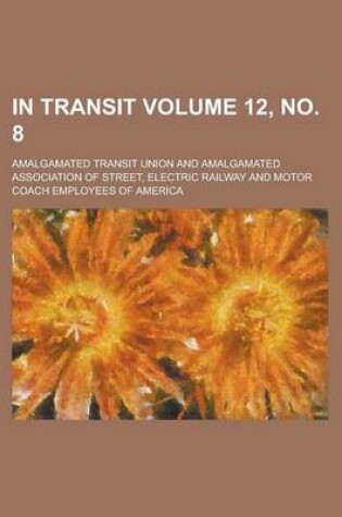 Cover of In Transit Volume 12, No. 8