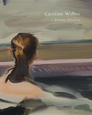 Book cover for Caroline Walker – Picture Window