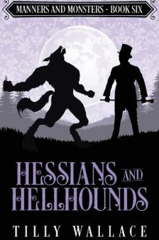 Cover of Hessians and Hellhounds