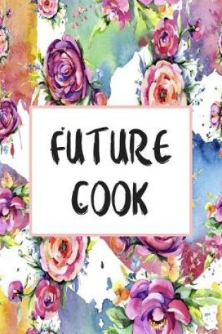 Cover of Future Cook