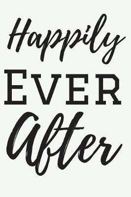 Book cover for Wedding Notebook, Happily Ever After