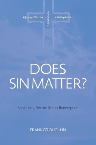 Cover of Does Sin Matter