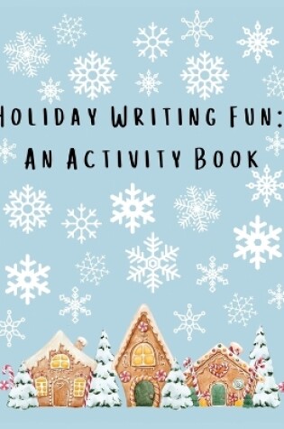 Cover of Holiday Writing Fun