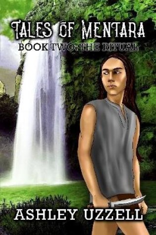 Cover of Tales of Mentara: Book Two: The Ritual
