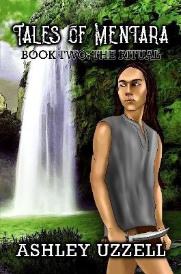 Book cover for Tales of Mentara: Book Two: The Ritual