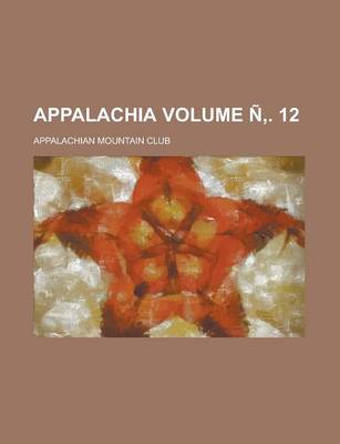 Book cover for Appalachia Volume N . 12