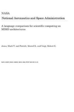 Cover of A Language Comparison for Scientific Computing on MIMD Architectures