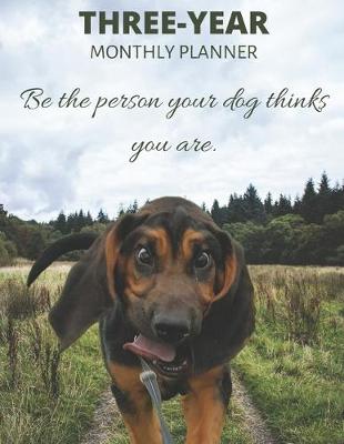 Book cover for Three Year Monthly Planner Starting 2020 Agenda with Weekly Plan Space - Best Gift For Dog Owner - Funny Bloodhound Appointment Book for 2021 & 2022