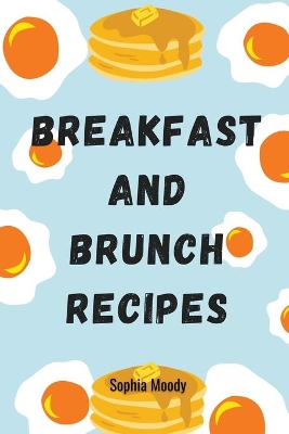Book cover for Brunch and Breakfast recipes