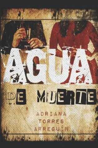 Cover of Agua de Muerte