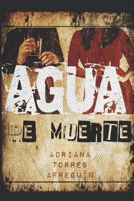 Book cover for Agua de Muerte