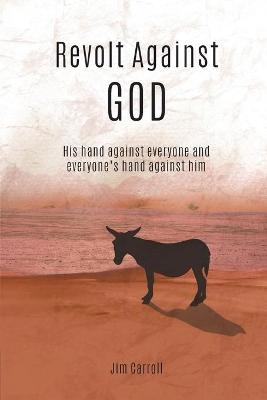 Book cover for Revolt Against God