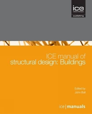 Book cover for ICE Manual of Structural Design: Buildings