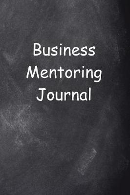 Cover of Business Mentoring Journal Chalkboard Design