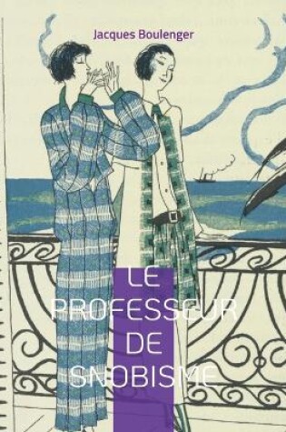 Cover of Le professeur de snobisme