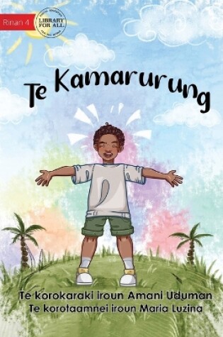 Cover of Being Healthy - Te Kamarurung (Te Kiribati)