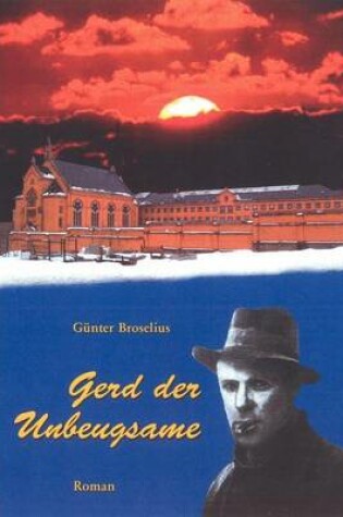 Cover of Gerd Der Unbeugsame