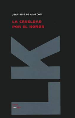 Cover of La Crueldad Por el Honor