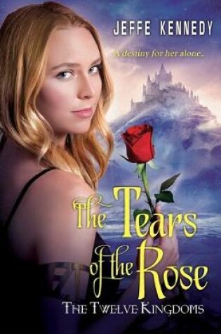 Cover of The Tears of the Rose