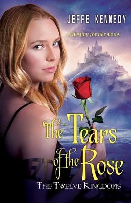 Book cover for The Tears of the Rose