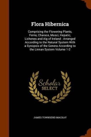 Cover of Flora Hibernica