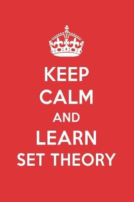 Book cover for Keep Calm and Learn Set Theory