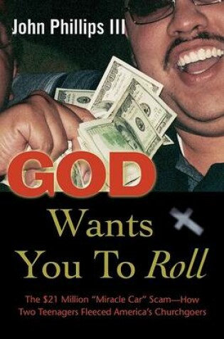 Cover of God Wants You to Roll!