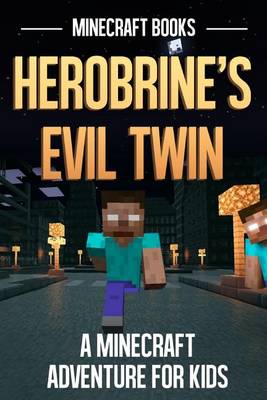 Book cover for Herobrine's Evil Twin