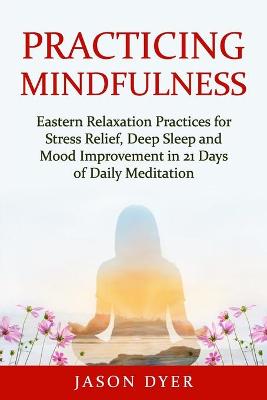 Book cover for Practicing Mindfulness