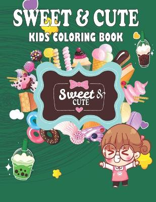 Book cover for sweet&cute coloring book for kids