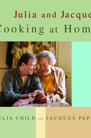Cover of Julia and Jacques Cooking at Home
