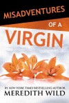 Book cover for Misadventures of a Virgin