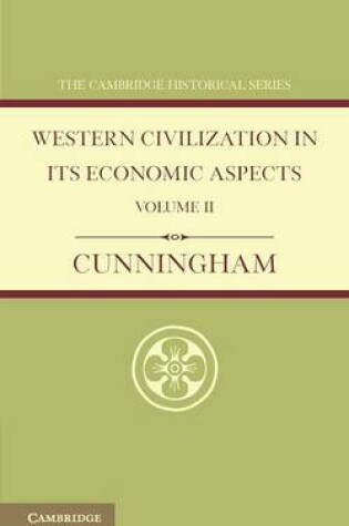 Cover of Western Civilization in its Economic Aspects: Volume 2, Medieval and Modern Times