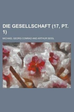 Cover of Die Gesellschaft (17, PT. 1 )