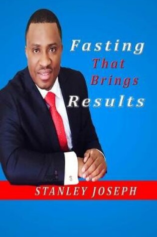 Cover of Fasting that Brings Results