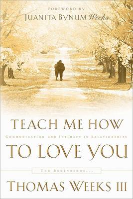 Book cover for Teach Me How to Love You