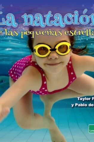 Cover of La Natación de Las Pequeñas Estrellas (Little Stars Swimming)