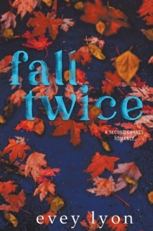 Cover of Fall Twice