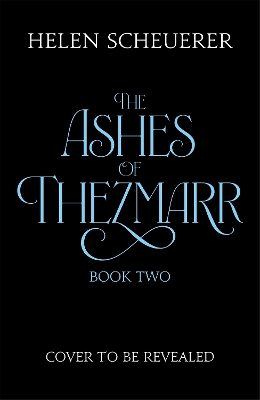 Cover of Untitled The Ashes of Thezmarr Book Two